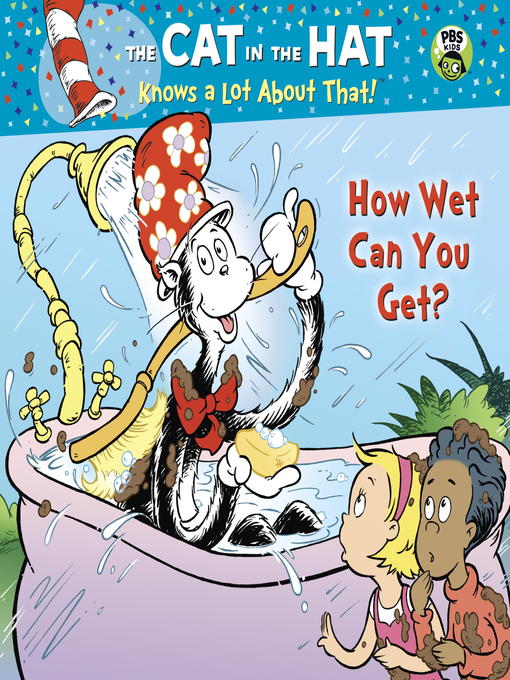 Tish Rabe创作的How Wet Can You Get?作品的详细信息 - 需进入等候名单